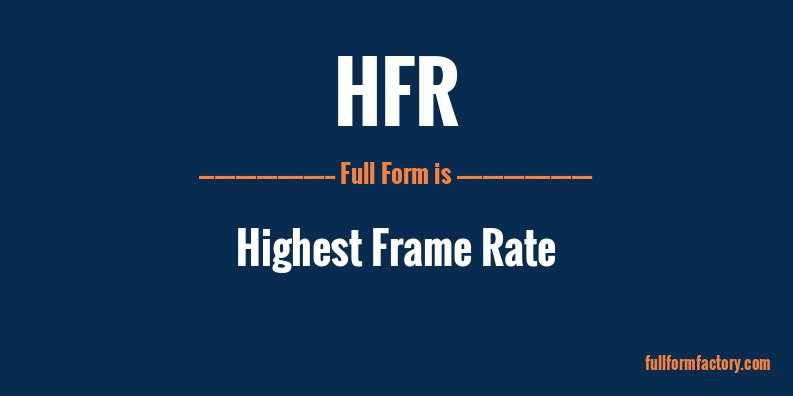 hfr-full-form