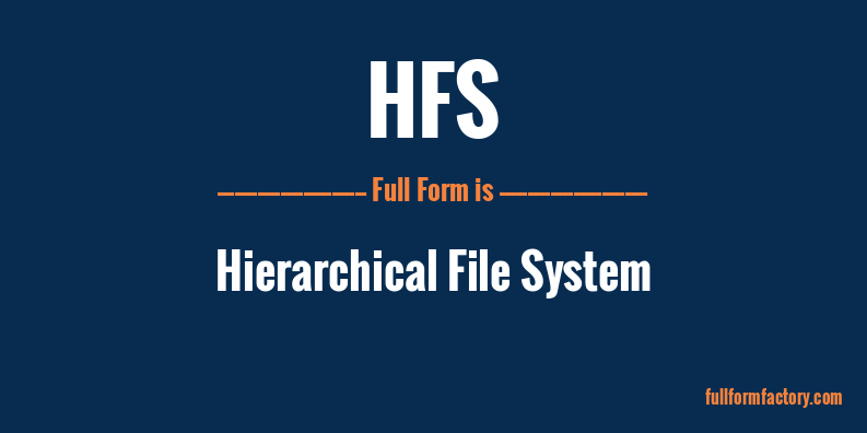 hfs-full-form