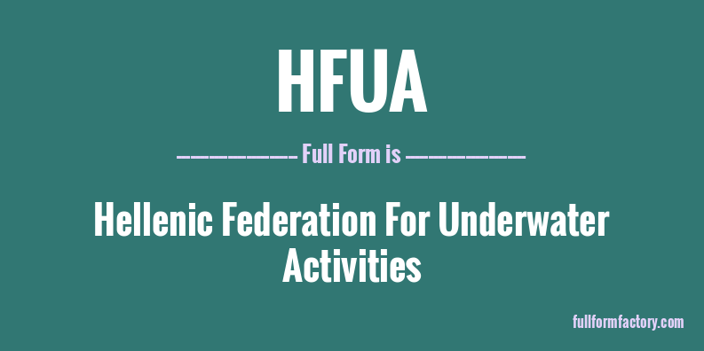 hfua-full-form