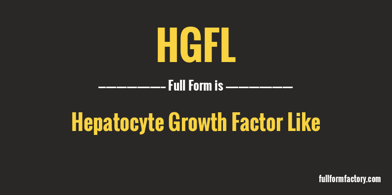 hgfl-full-form