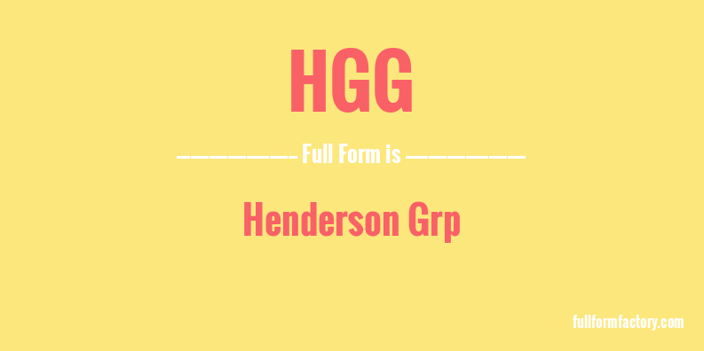 hgg-full-form