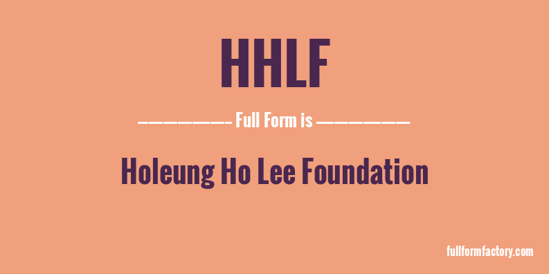 hhlf-full-form