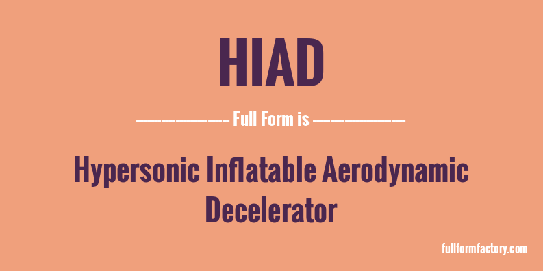 hiad-full-form