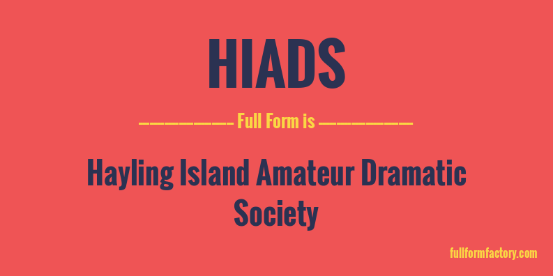 hiads-full-form