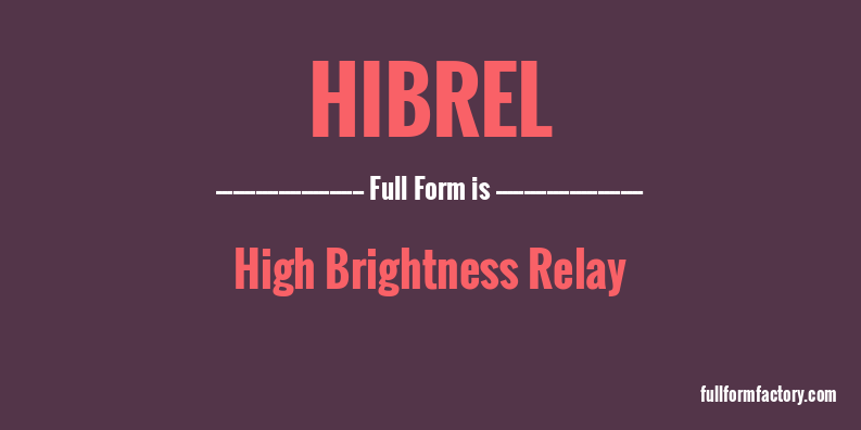 hibrel-full-form
