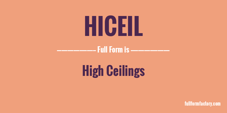 hiceil-full-form