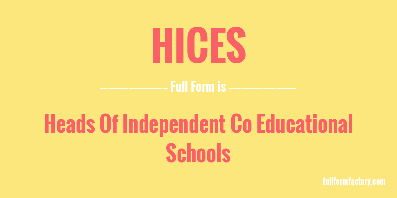 hices-full-form
