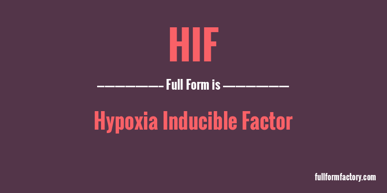 hif-full-form