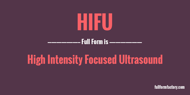 hifu-full-form