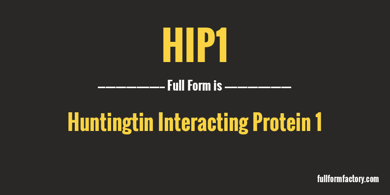 hip1-full-form
