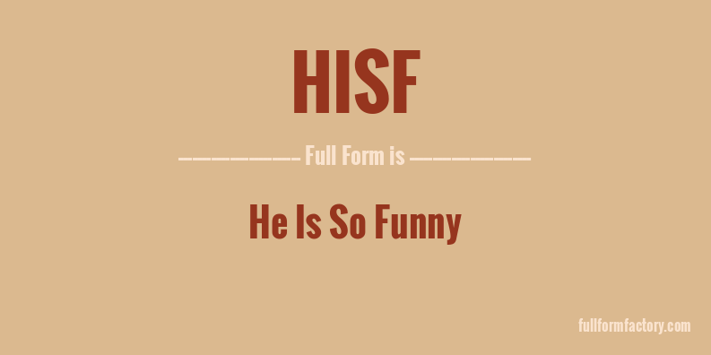 hisf-full-form