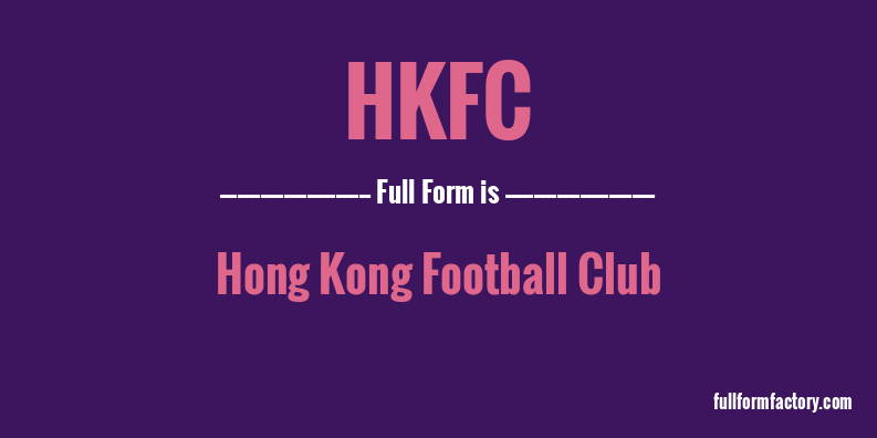 hkfc-full-form