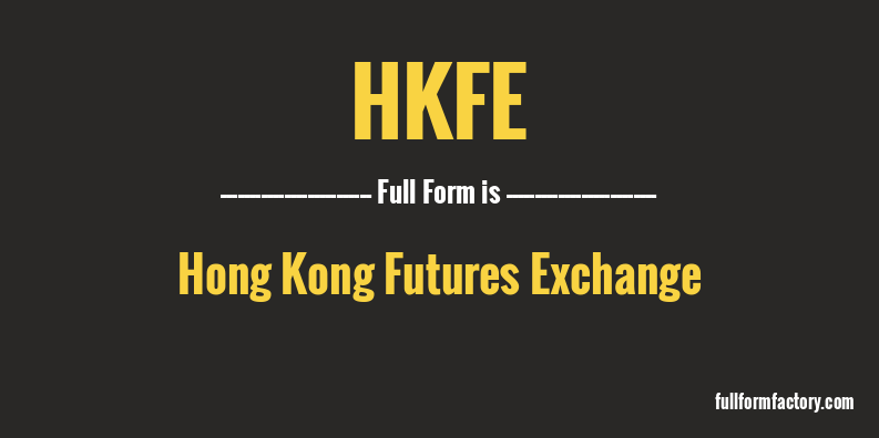 hkfe-full-form