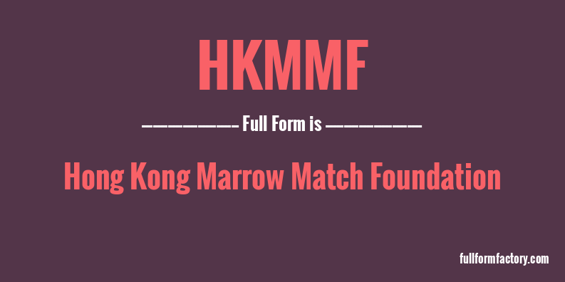 hkmmf-full-form