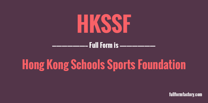 hkssf-full-form