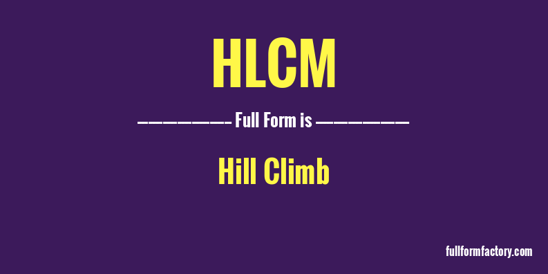 hlcm-full-form