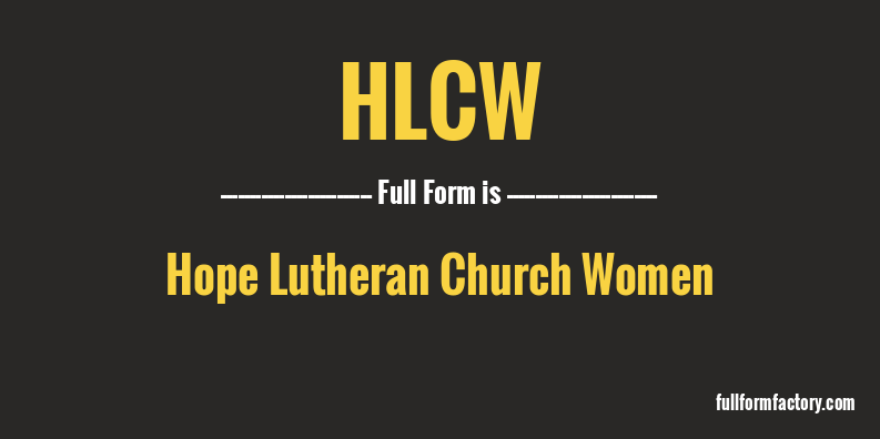 hlcw-full-form