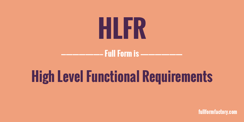 hlfr-full-form