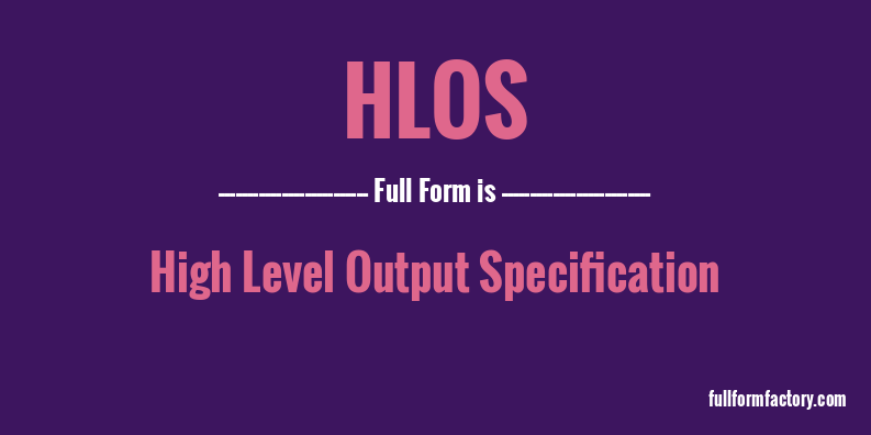 hlos-full-form