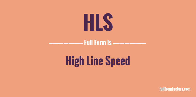 hls-full-form