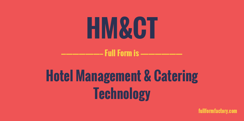 hm&ct-full-form