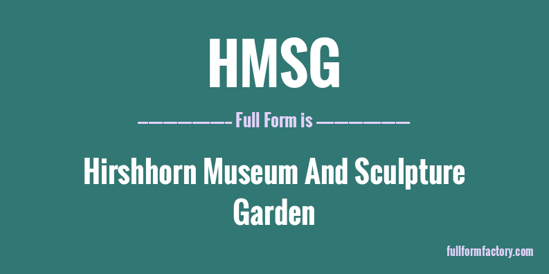 hmsg-full-form