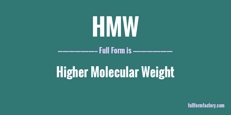 hmw-full-form