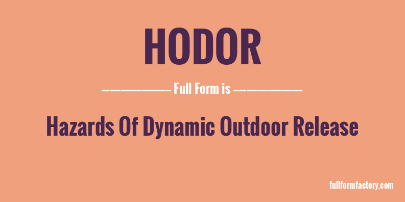 hodor-full-form