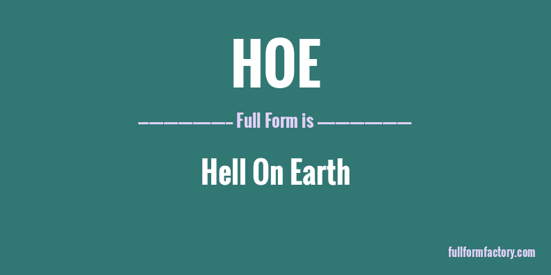 hoe-full-form