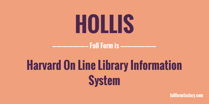 hollis-full-form