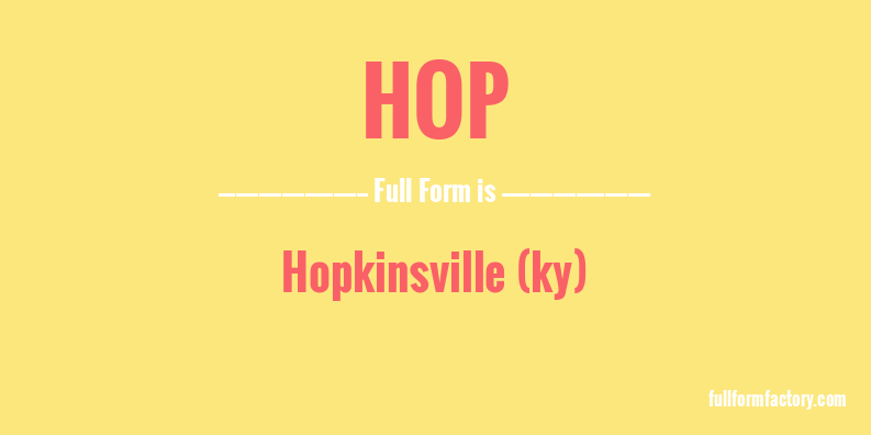 hop-full-form