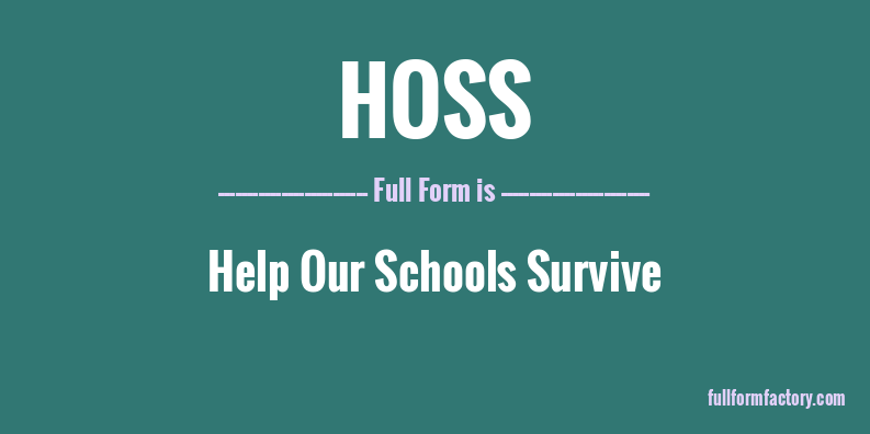 hoss-full-form