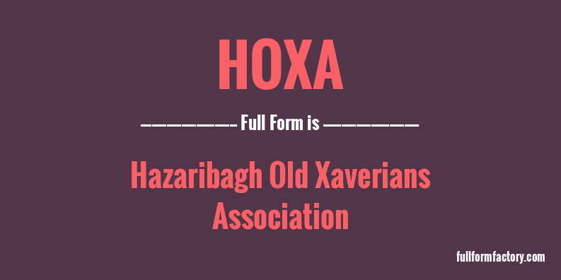 hoxa-full-form