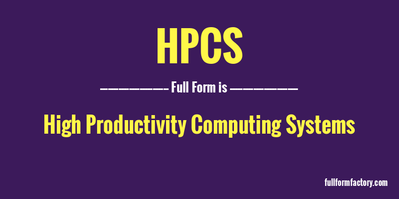 hpcs-full-form