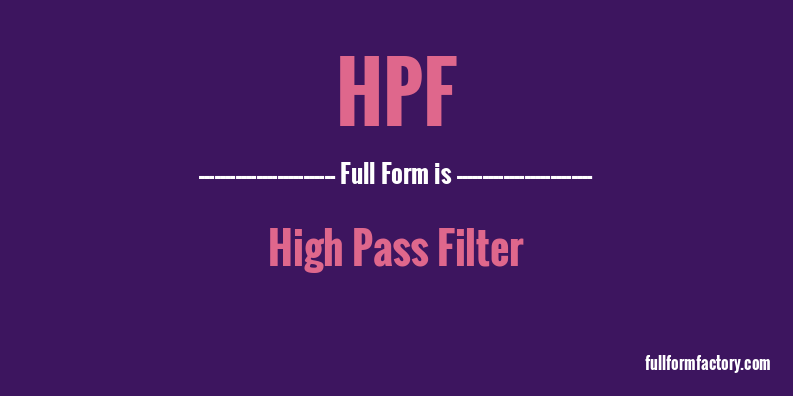 hpf-full-form