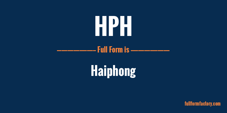 hph-full-form