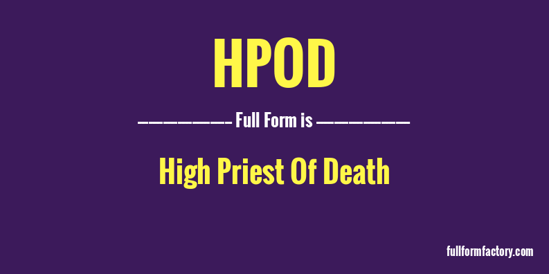 hpod-full-form