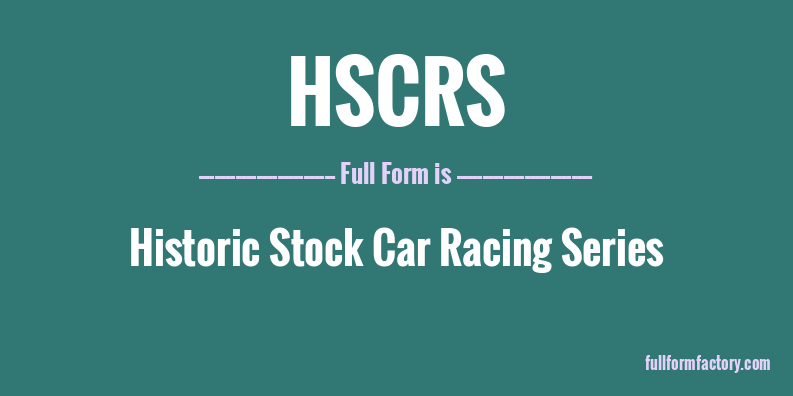 hscrs-full-form