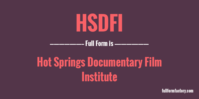 hsdfi-full-form