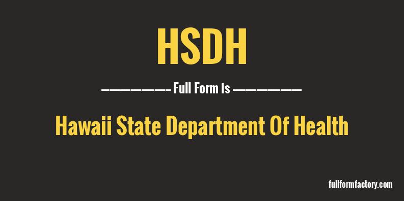 hsdh-full-form