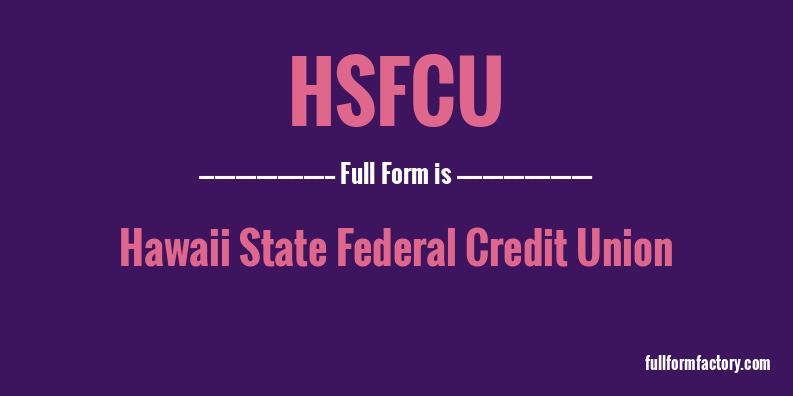 hsfcu-full-form