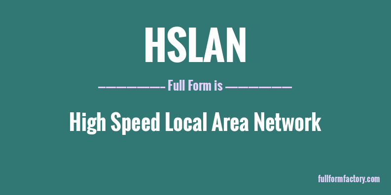 hslan-full-form