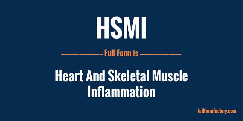 hsmi-full-form