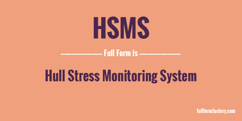 hsms-full-form