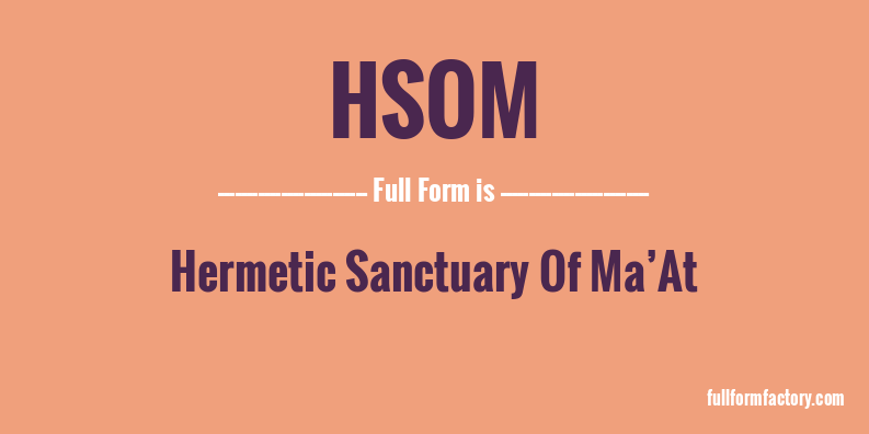 hsom-full-form