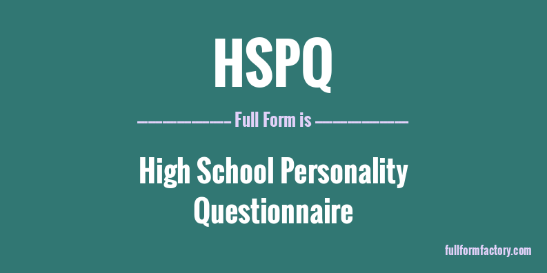 hspq-full-form