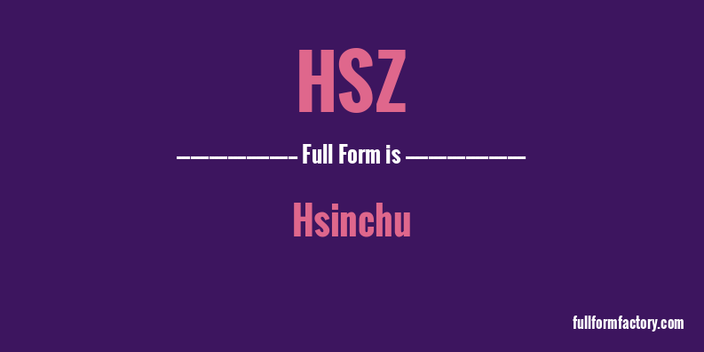 hsz-full-form