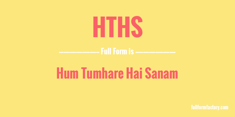 hths-full-form