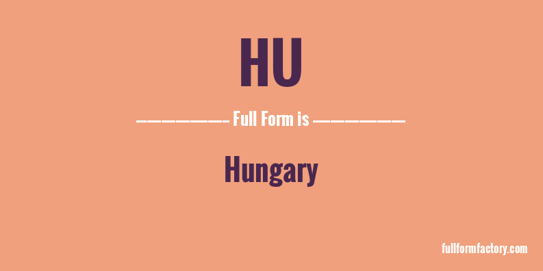 hu-full-form