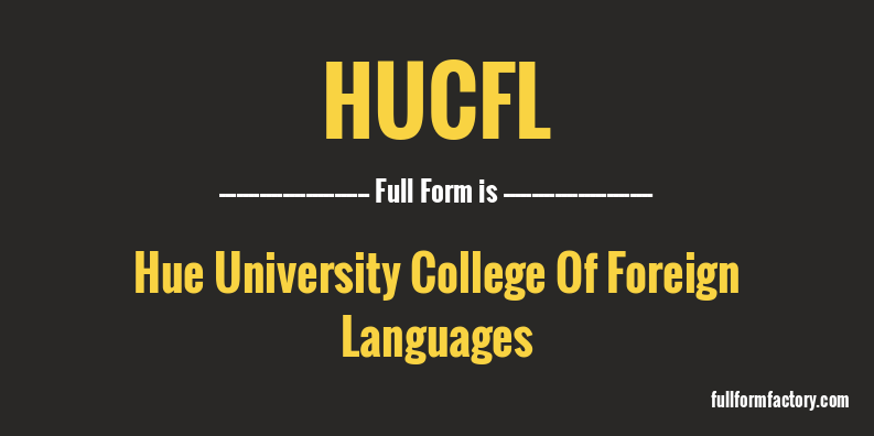 hucfl-full-form